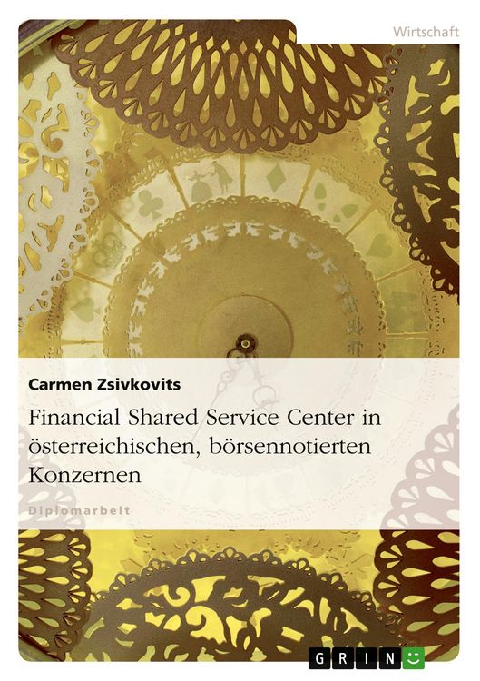 Produktbild: Financial Shared Service Center in &ouml;sterreichischen, b&ouml;rsennotierten Konzernen