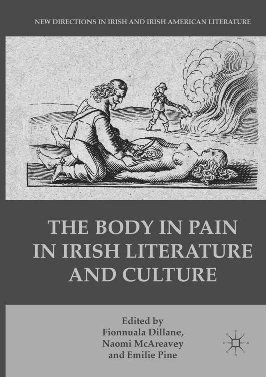 Produktbild: The Body in Pain in Irish Literature and Culture