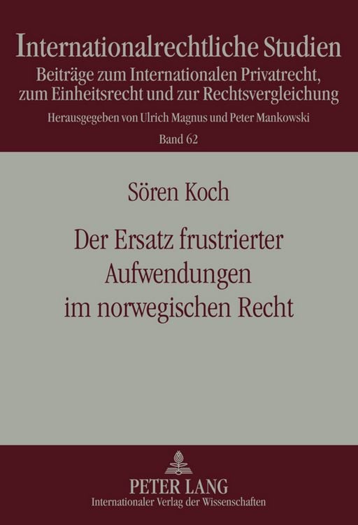 Produktbild: Der Ersatz frustrierter Aufwendungen im norwegischen Recht