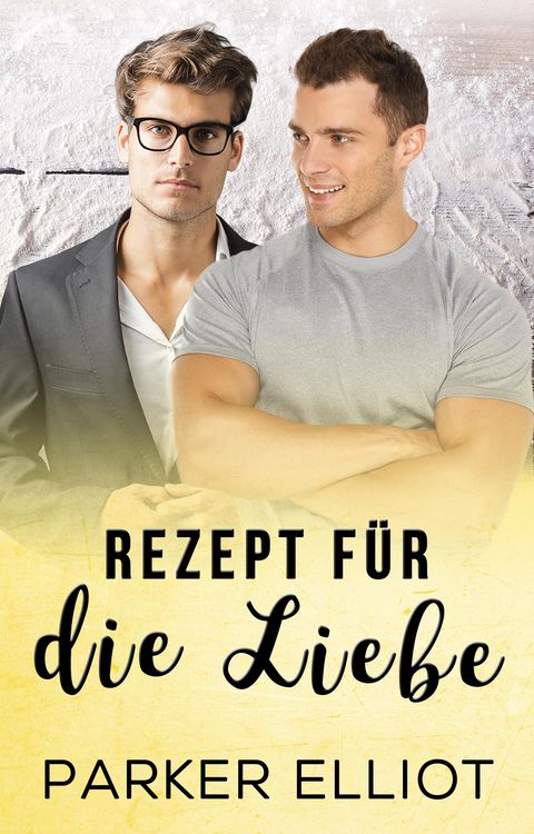 Produktbild: Rezept f&uuml;r die Liebe