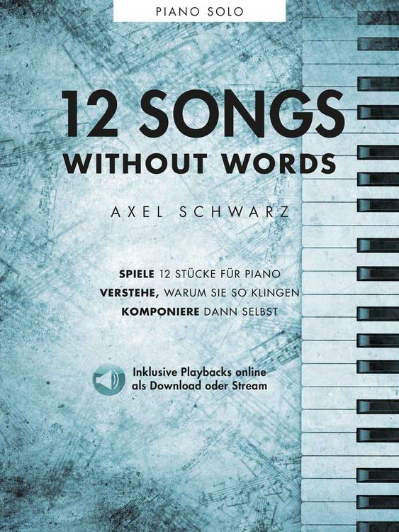 Produktbild: Axel Schwarz: 12 Songs Without Words