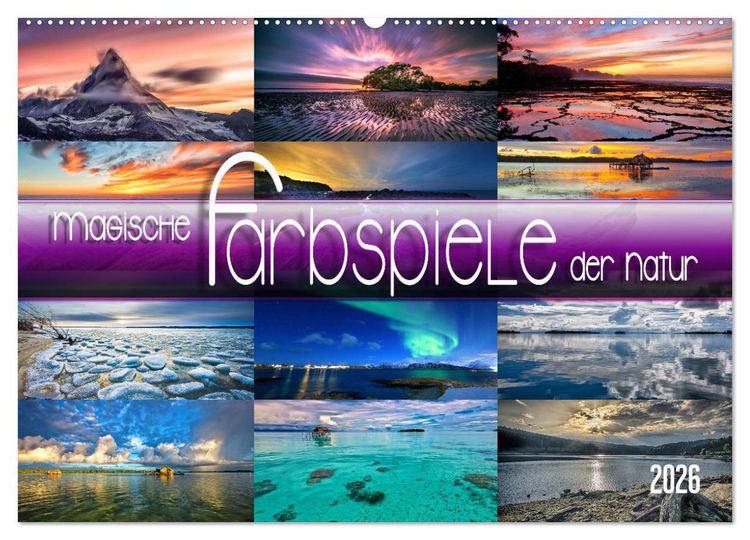 Produktbild: Magische Farbspiele der Natur (Wandkalender 2026 DIN A2 quer), CALVENDO Monatskalender