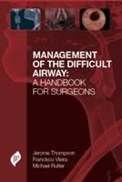 Produktbild: Thompson, J: Management of the Difficult Airway: A Handbook