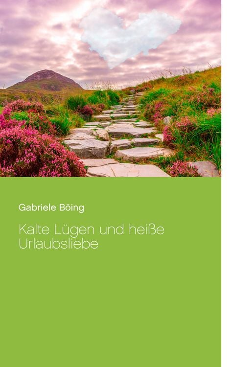 Produktbild: Kalte L&uuml;gen und hei&szlig;e Urlaubsliebe