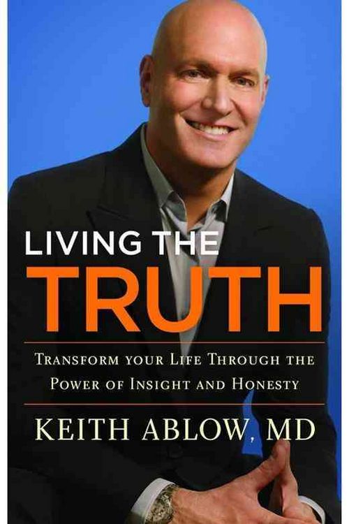 Produktbild: Living the Truth: Transform Your Life Through the Power of Insight and Honesty