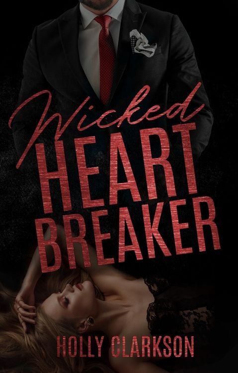 Bild vom Artikel Wicked Heartbreaker vom Autor Holly Clarkson