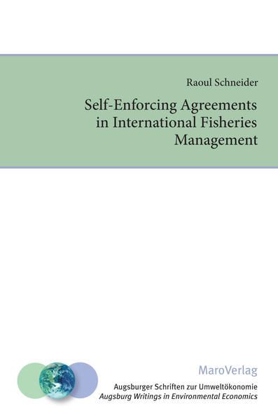 Produktbild: Self-Enforcing Agreements in International Fisheries Management