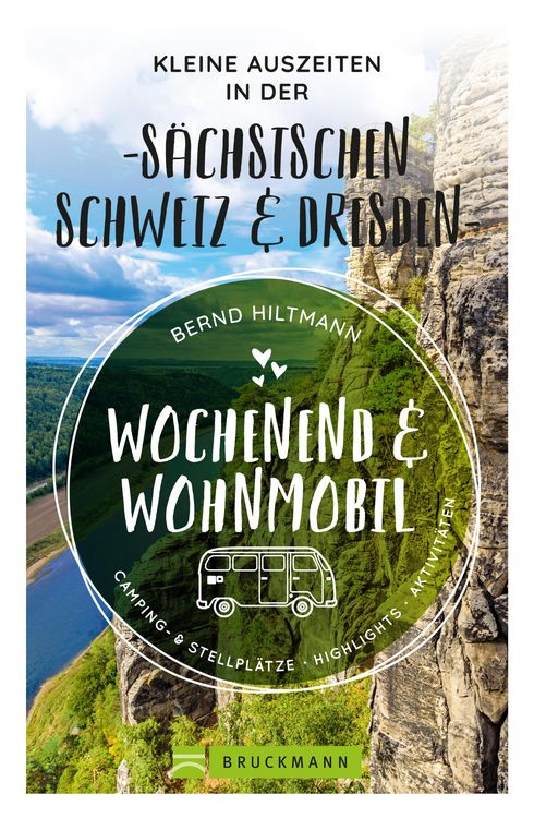 Produktbild: Wochenend und Wohnmobil - Kleine Auszeiten in der S&auml;chsischen Schweiz/Dresden