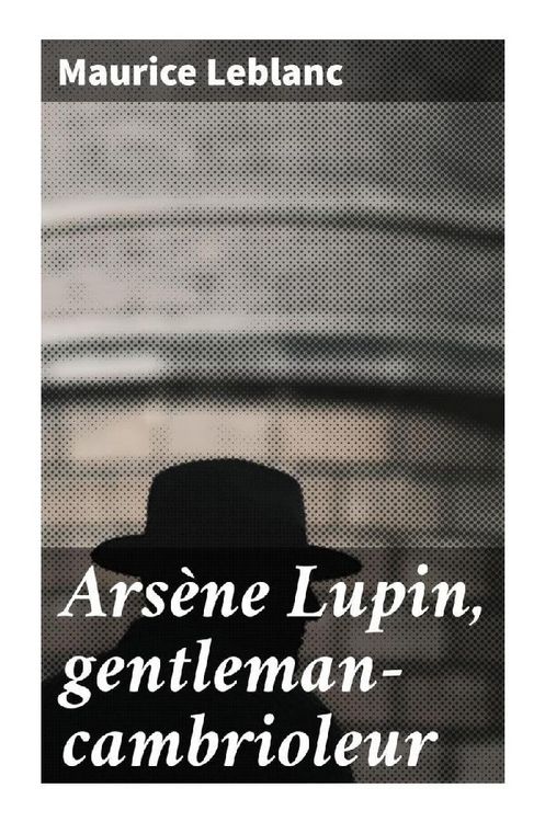 Produktbild: Ars&egrave;ne Lupin, gentleman-cambrioleur