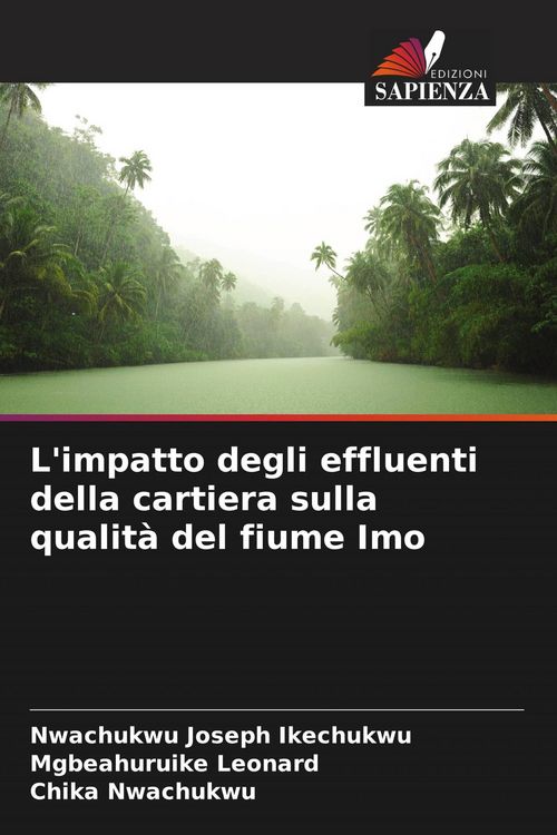 Produktbild: L'impatto degli effluenti della cartiera sulla qualit&agrave; del fiume Imo