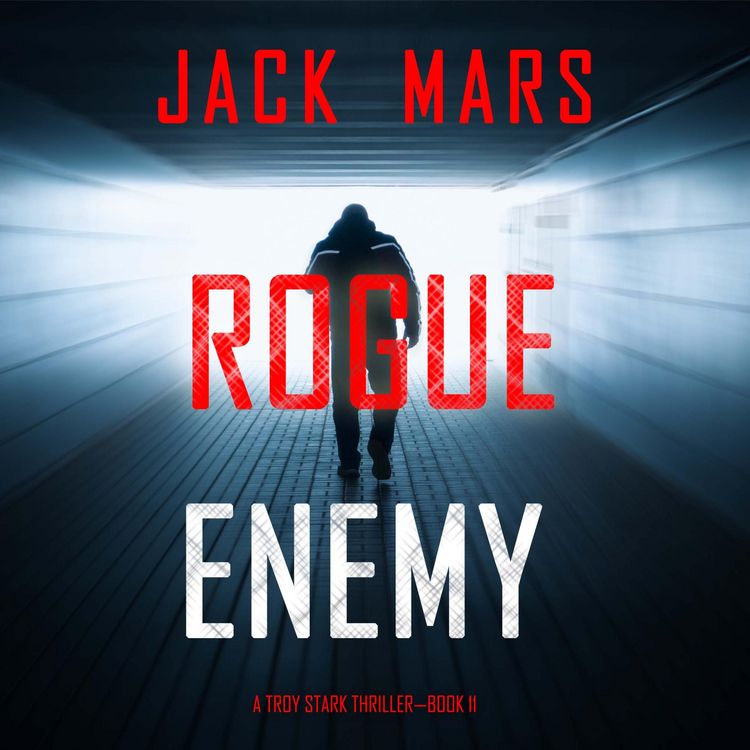 Produktbild: Rogue Enemy (A Troy Stark Thriller&mdash;Book #11)