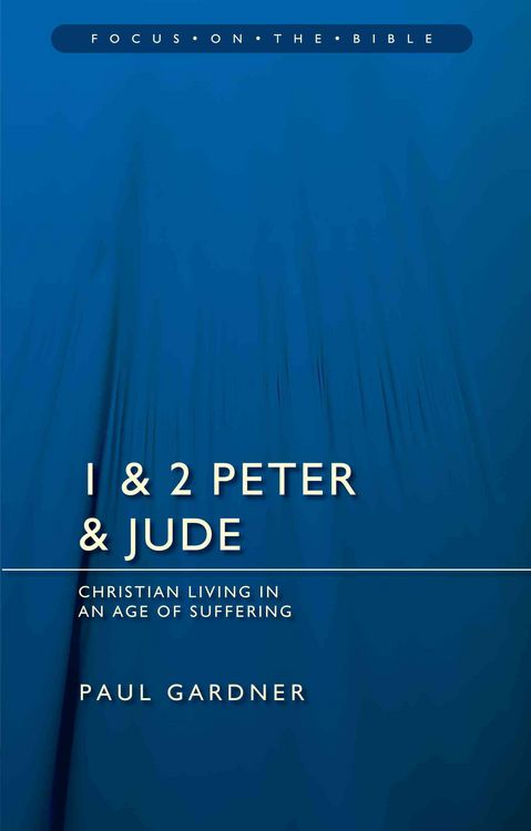Produktbild: 1 & 2 Peter & Jude: Christians Living in an Age of Suffering
