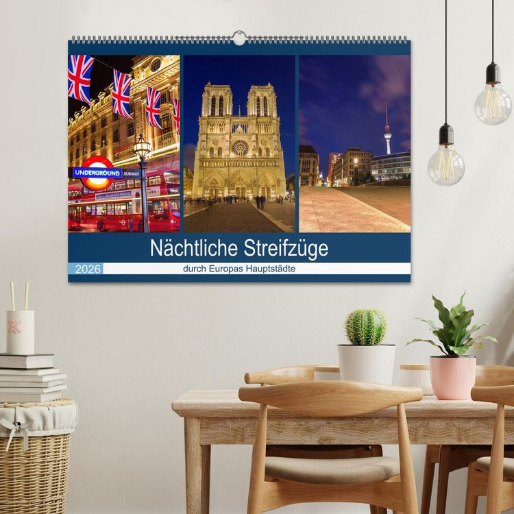 Produktbild: N&auml;chtliche Streifz&uuml;ge durch Europas Hauptst&auml;dte (Wandkalender 2026 DIN A2 quer), CALVENDO Monatskalender