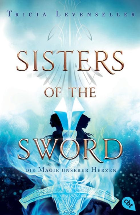 Produktbild: Sisters of the Sword - Die Magie unserer Herzen