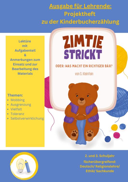 Produktbild: Ausgabe f&uuml;r Lehrende: Projektheft zur Lekt&uuml;re "Zimtie strickt - Oder: Was macht ein richtiger B&auml;r?"