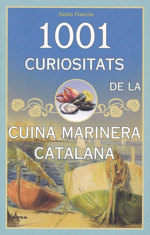 Produktbild: 1001 curiositats de la cuina marinera
