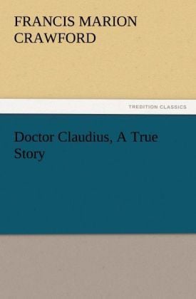 Produktbild: Doctor Claudius, A True Story