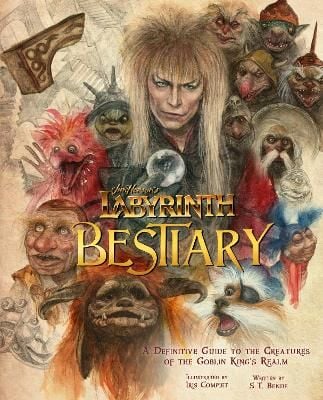 Produktbild: Labyrinth: Bestiary - A Definitive Guide to The Creatures of the Goblin King's Realm