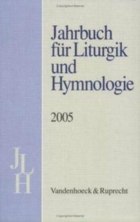 Produktbild: Jahrbuch f&uuml;r Liturgik und Hymnologie, 44. Band, 2005