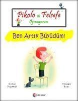 Produktbild: Pikolo ile Felsefe &Ouml;greniyorum - Ben Artik B&uuml;y&uuml;d&uuml;m