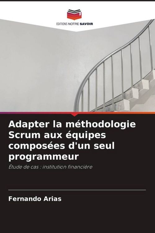 Produktbild: Adapter la m&eacute;thodologie Scrum aux &eacute;quipes compos&eacute;es d'un seul programmeur