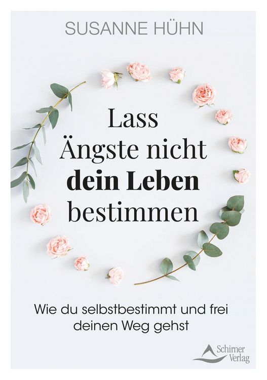 Produktbild: Lass &Auml;ngste nicht dein Leben bestimmen