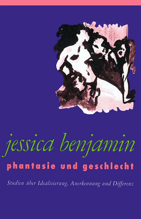 Bild vom Artikel Phantasie und Geschlecht vom Autor Jessica Benjamin