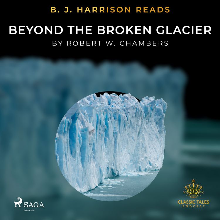 Produktbild: B. J. Harrison Reads Beyond the Broken Glacier