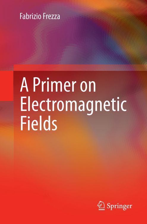 Produktbild: A Primer on Electromagnetic Fields