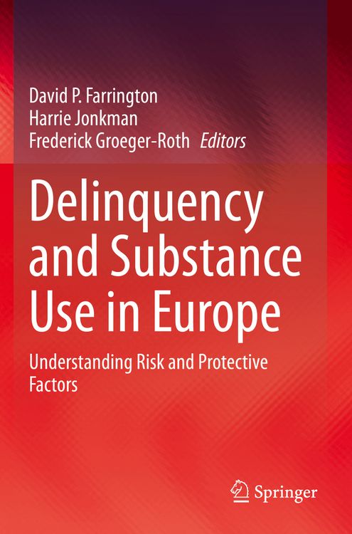 Produktbild: Delinquency and Substance Use in Europe