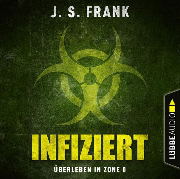 Produktbild: Infiziert - &Uuml;berleben in Zone 0