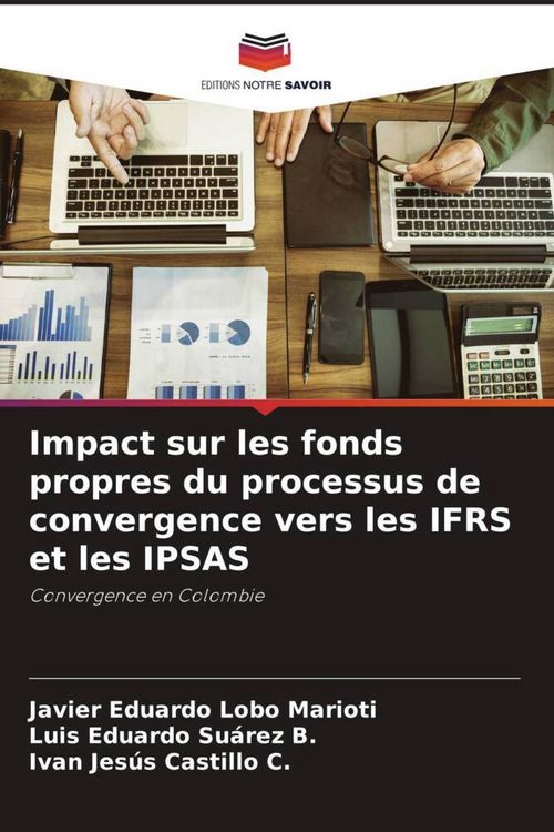 Produktbild: Impact sur les fonds propres du processus de convergence vers les IFRS et les IPSAS