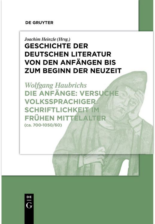 Produktbild: Die Anf&auml;nge: Versuche volkssprachiger Schriftlichkeit im fr&uuml;hen Mittelalter