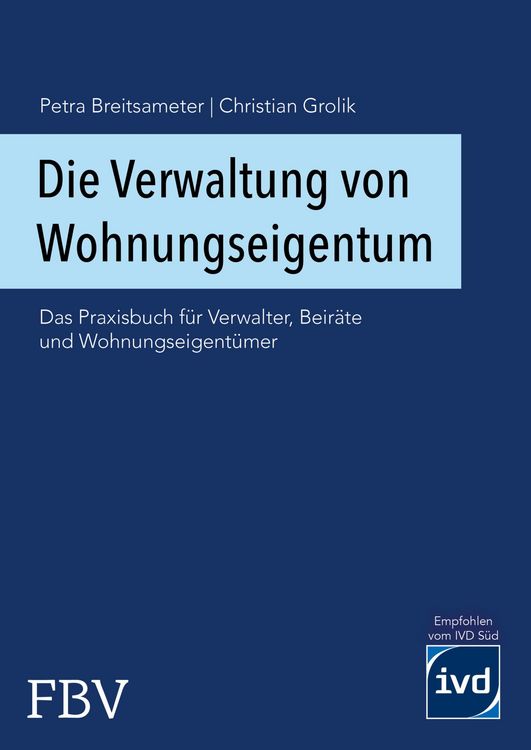 Produktbild: Die Verwaltung von Wohnungseigentum