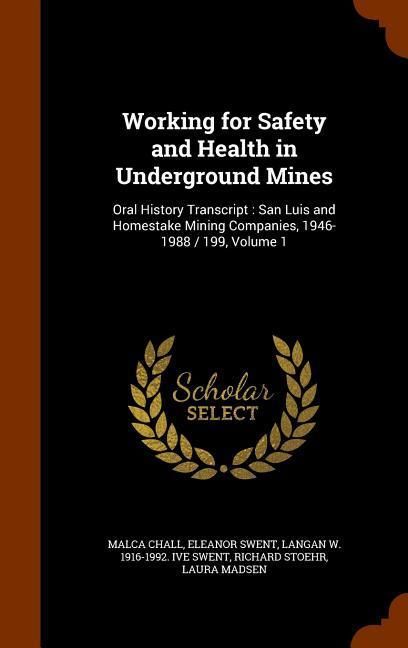 Produktbild: Working for Safety and Health in Underground Mines