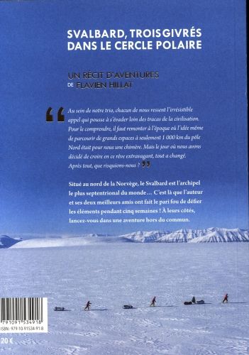 Produktbild: Svalbard, trois givr&eacute;s dans le cercle polaire