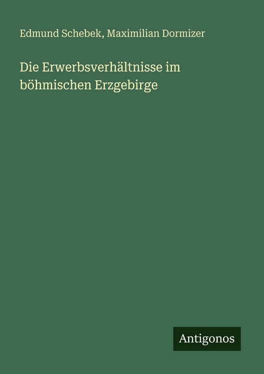 Produktbild: Die Erwerbsverh&auml;ltnisse im b&ouml;hmischen Erzgebirge