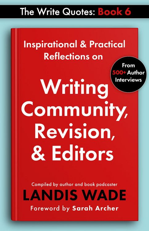 Produktbild: The Write Quotes: Writing Community, Revision & Editors