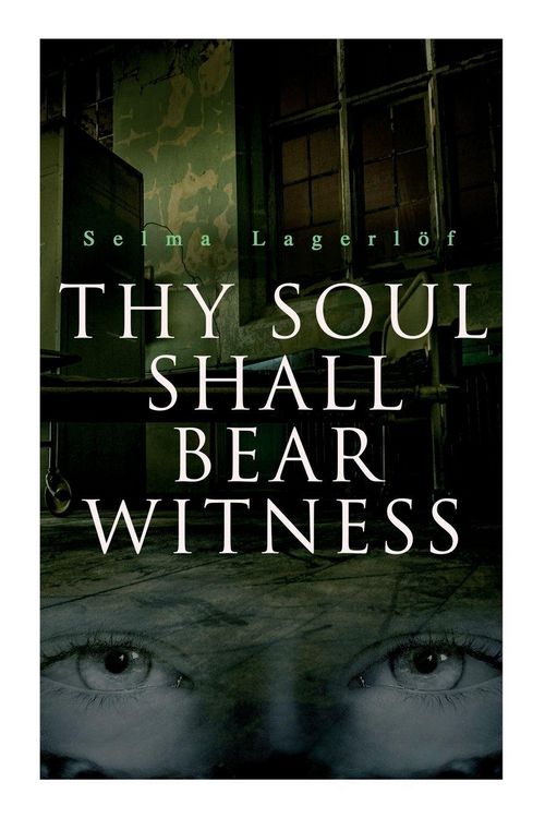 Produktbild: Thy Soul Shall Bear Witness