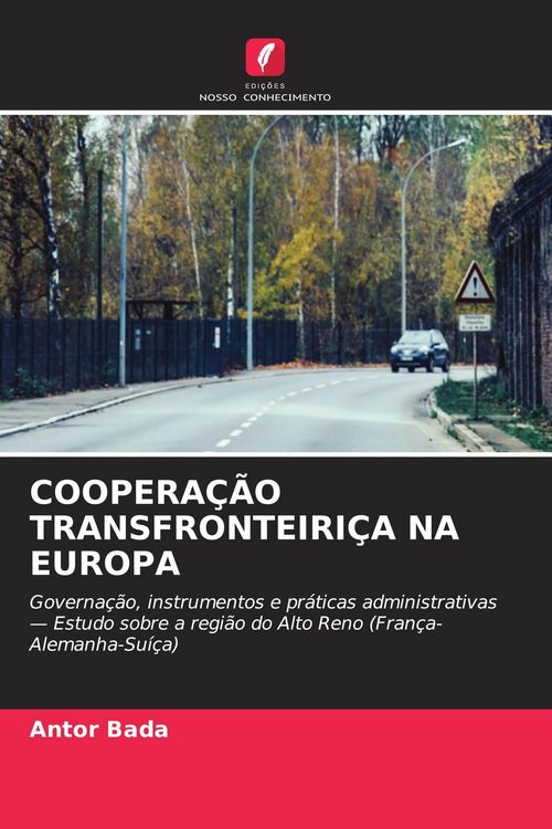 Produktbild: Coopera&ccedil;&atilde;o Transfronteiri&ccedil;a Na Europa