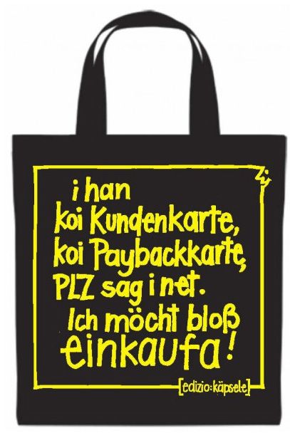 Produktbild: Einkaufsbeutel &ndash; I han koi Kundenkarte, koi Paybackkarte. Baumwolle