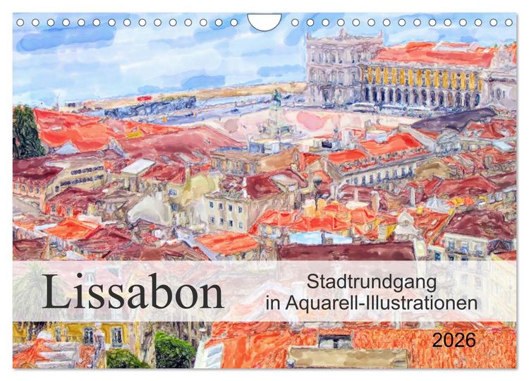 Produktbild: Lissabon - Stadtrundgang in Aquarell-Illustrationen (Wandkalender 2026 DIN A4 quer), CALVENDO Monatskalender