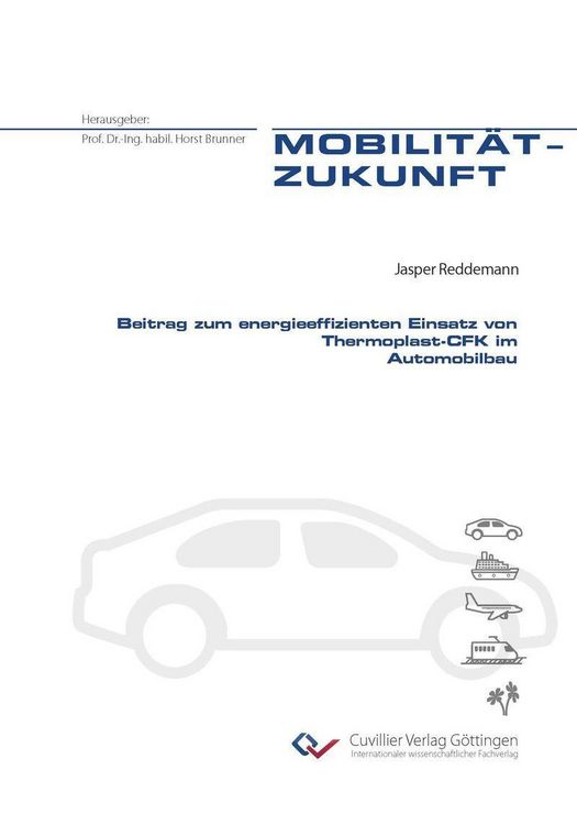 Produktbild: Beitrag zum energieeffizienten Einsatz von Thermoplast-CFK im Automobilbau