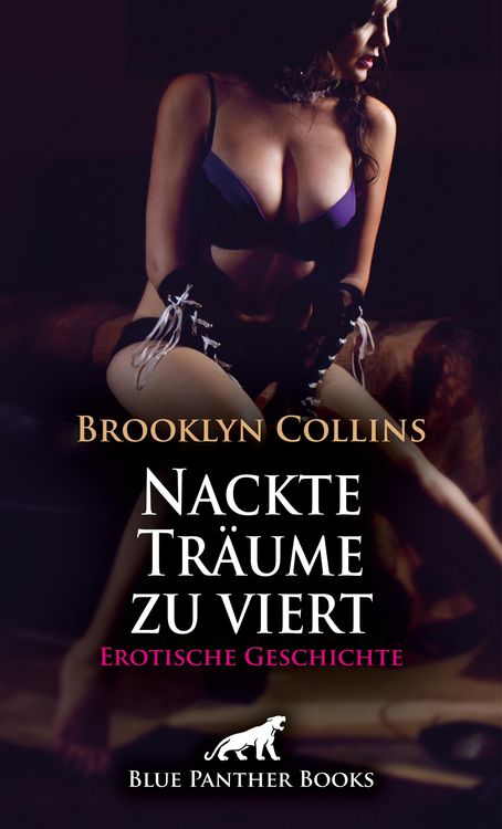 Produktbild: Nackte Tr&auml;ume zu viert | Erotische Geschichte