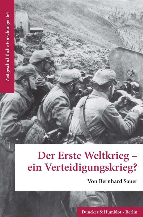 Produktbild: Der Erste Weltkrieg – ein Verteidigungskrieg?