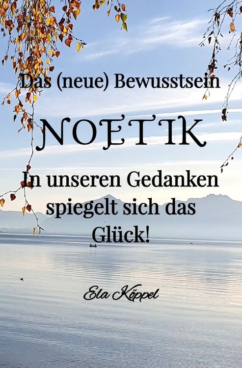 Produktbild: Das (neue) Bewusstsein NOETIK