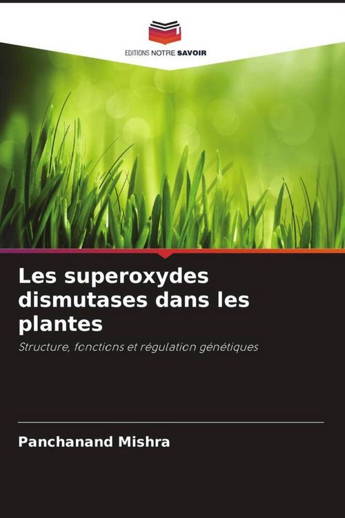Produktbild: Les superoxydes dismutases dans les plantes