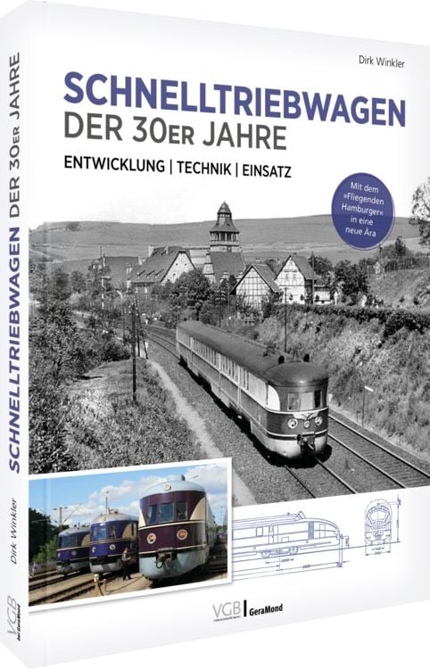 Produktbild: Schnelltriebwagen der 30er Jahre &ndash; Entwicklung | Technik | Einsatz