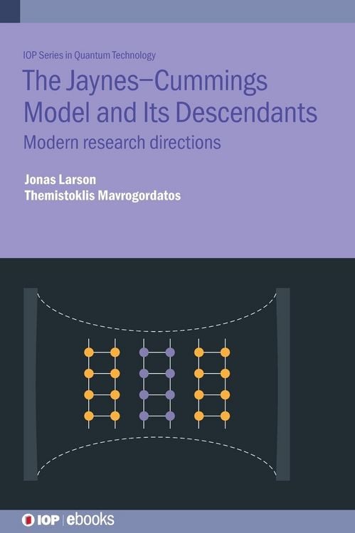 Produktbild: The Jaynes-Cummings Model and Its Descendants