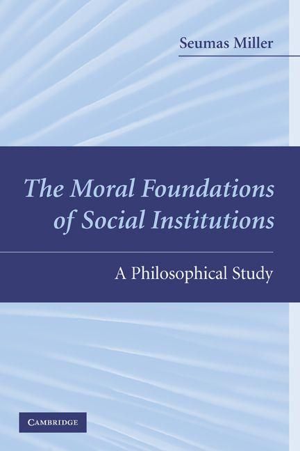 Produktbild: The Moral Foundations of Social Institutions
